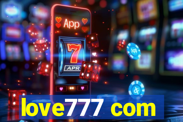 love777 com